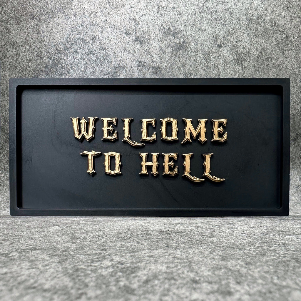 Welcome to Hell Gothic Wall Plaque