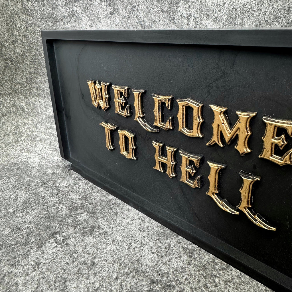 Welcome to Hell Gothic Wall Plaque